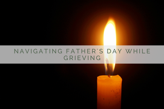Navigating Father's Day While Grieving | Grief Gifts Perth 