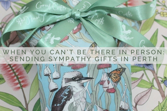 When You Can’t Be There in Person: Sending Sympathy Gifts in Perth