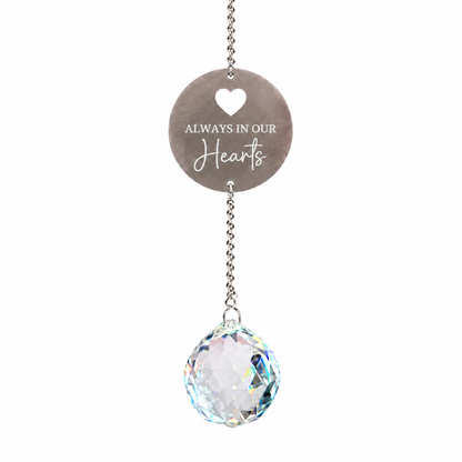 Always in our Hearts Memorial Suncatcher | Grief Gifts Australia 