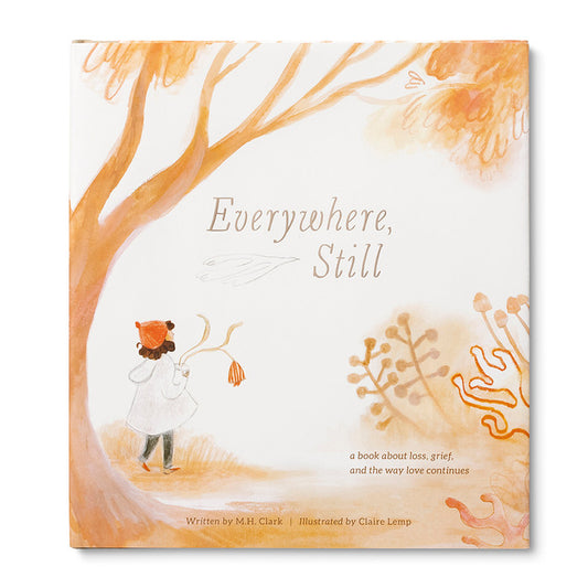 Everywhere Still Book | Grief Gifts | Grief Book for Kids