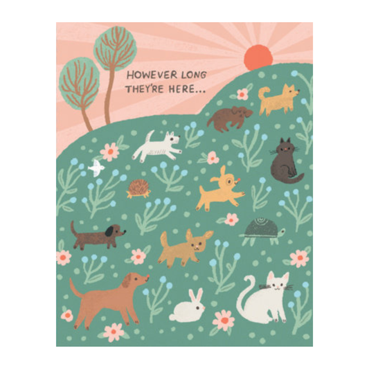 However Long They’re Here - Pet Sympathy Gift Card